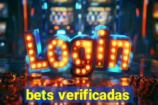 bets verificadas